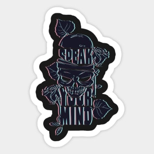 Speak Your Skull Mind Sticker